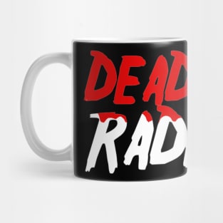 Happy Friday the 13th - DEADPIT Radio Mug